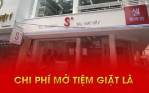Chi phí mở tiệm giặt là