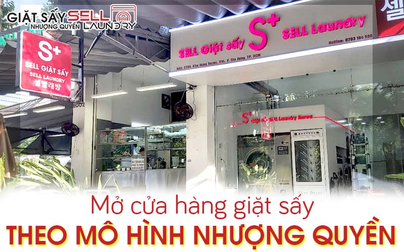 Mở cửa hàng giặt sấy theo mô hình nhượng quyền